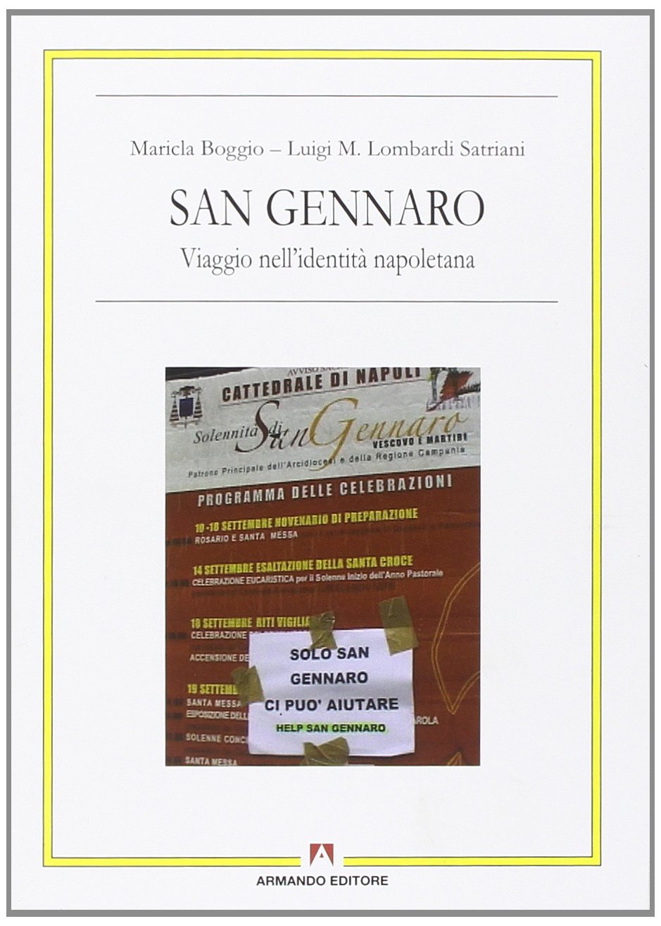 San Gennaro. Viaggio Nell'identità Napoletana. Con Dvd - 4