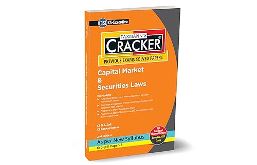 Taxmann's CRACKER for Capital Market &amp; Securities Laws (Paper 5 | CMSL) – Covering past exam questions (topic-wise) &amp; detailed answers | CS Executive | New Syllabus | June 2024 Exams