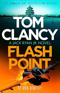 Tom Clancy Flash Point: The high-octane mega-thril