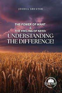 The Power of Want and the Feeling of Need