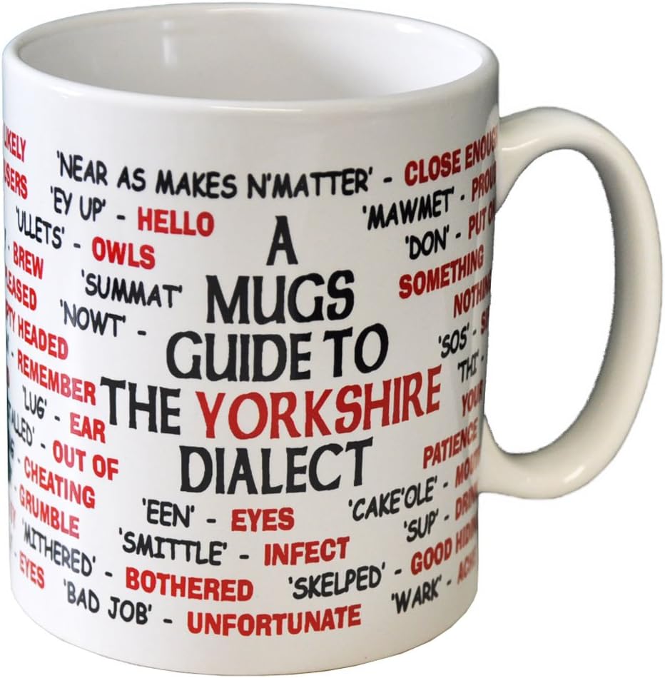 personalised4u Yorkshire Dialect Ceramic Coffee Mug – Standard