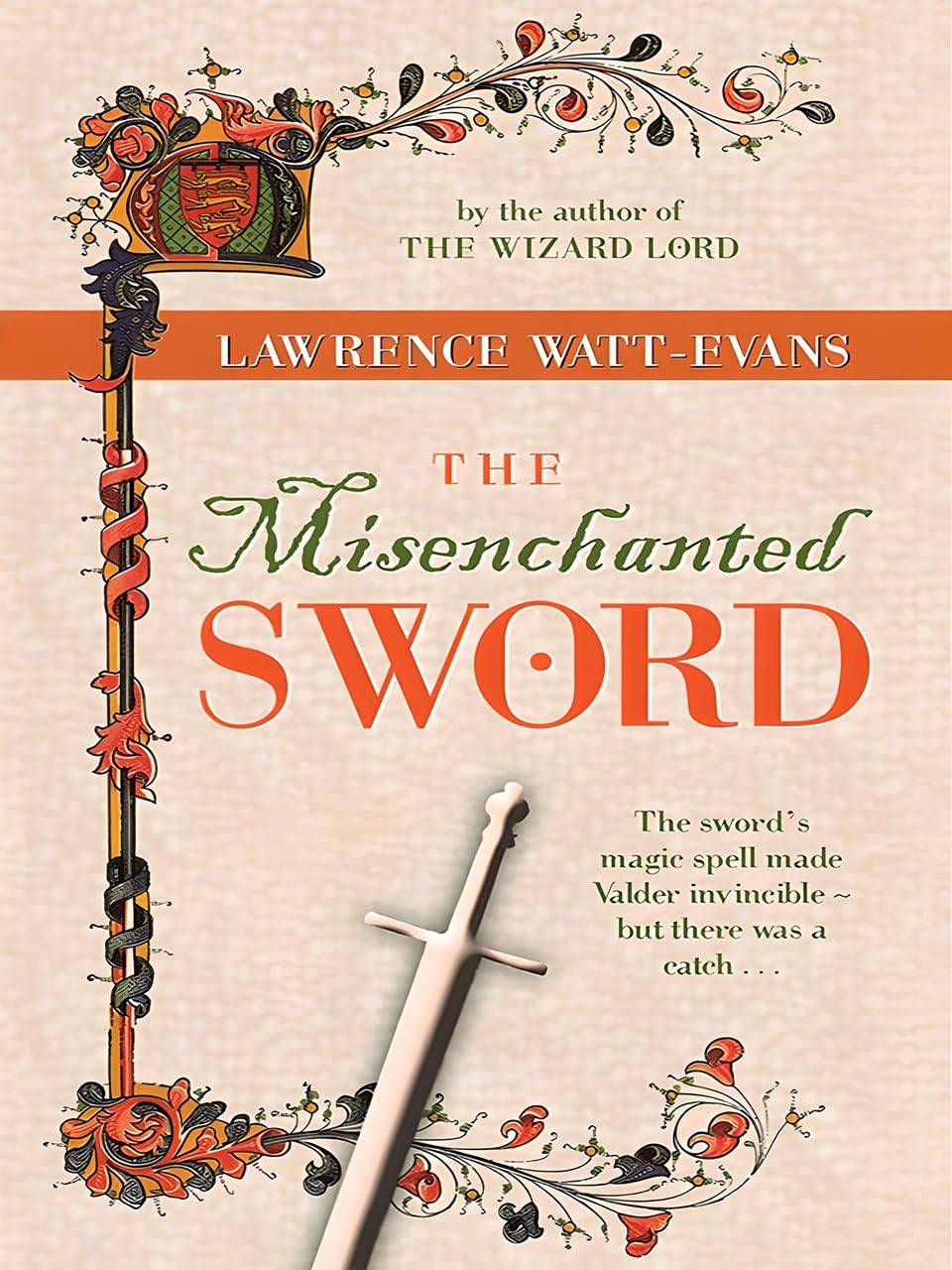 The Misenchanted Sword: A Legend of Ethshar