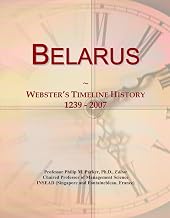Belarus: Webster's Timeline History, 1239 - 2007