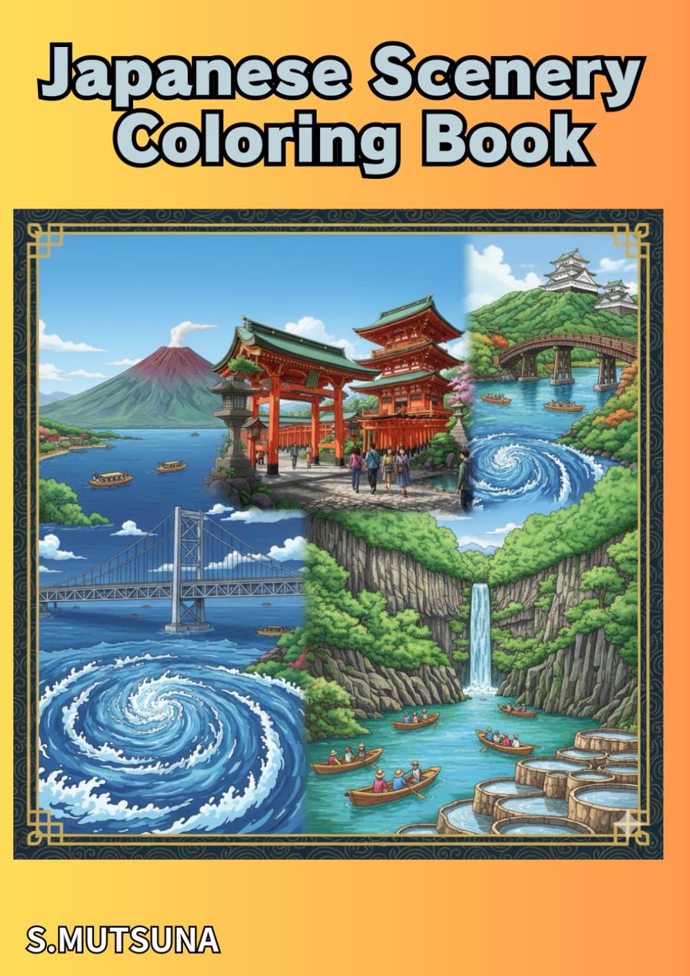 Japanese Scenery Coloring Book: A Journey Through Shikoku & Kyushu