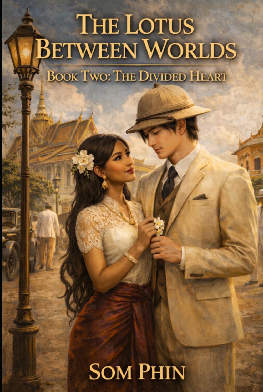 The Lotus Between Worlds: Book Two: The Divided Heart