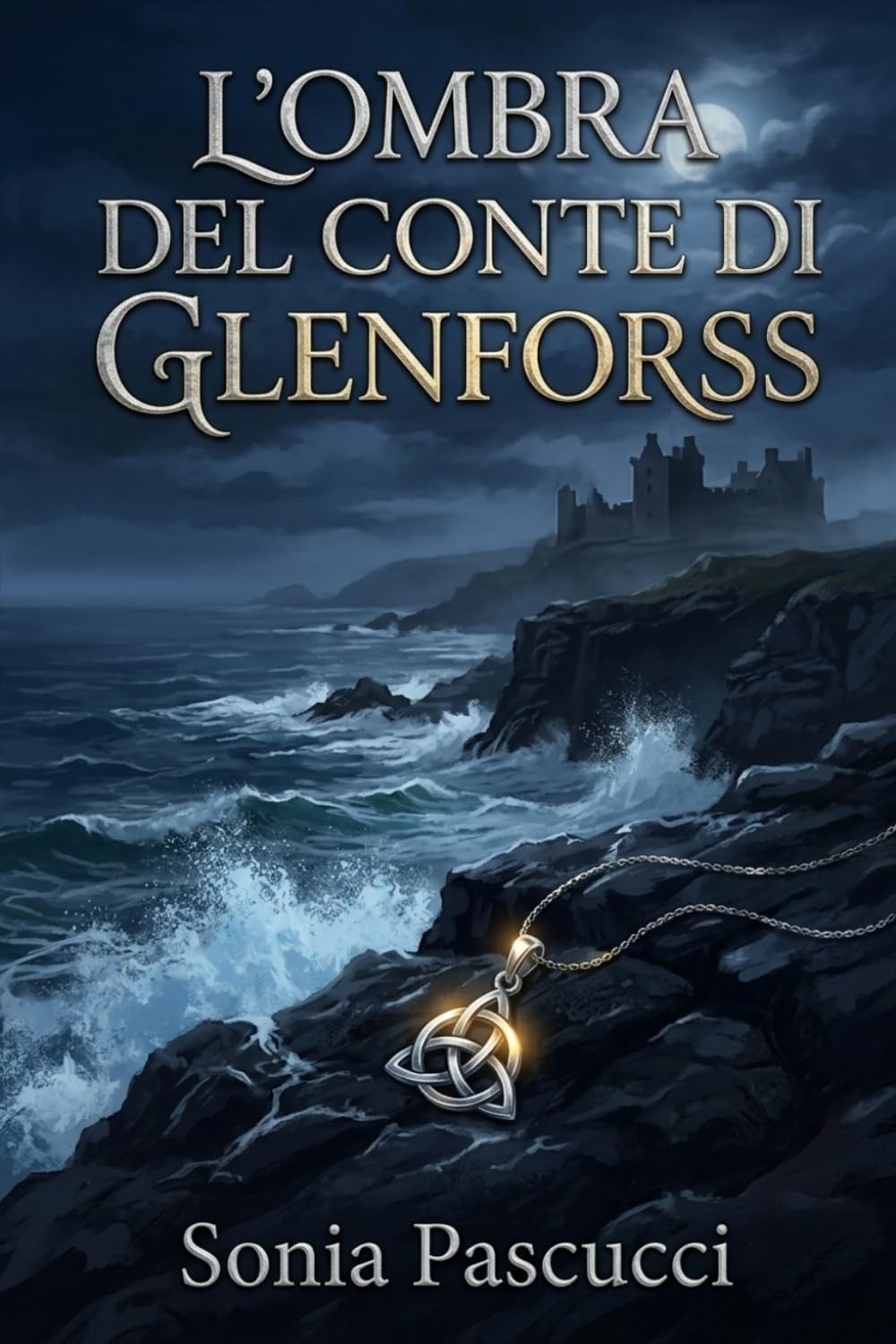 L'OMBRA DEL CONTE DI GLENFORSS: Ardvreck – Il ritorno del laird