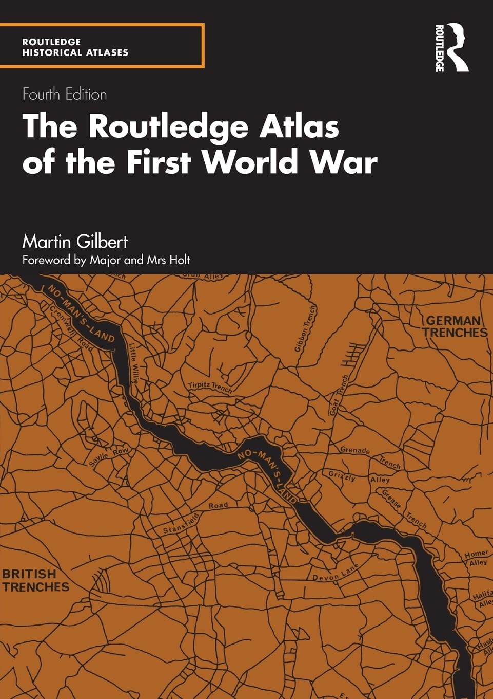 The Routledge Atlas of the First World War (Routledge Historical Atlases)