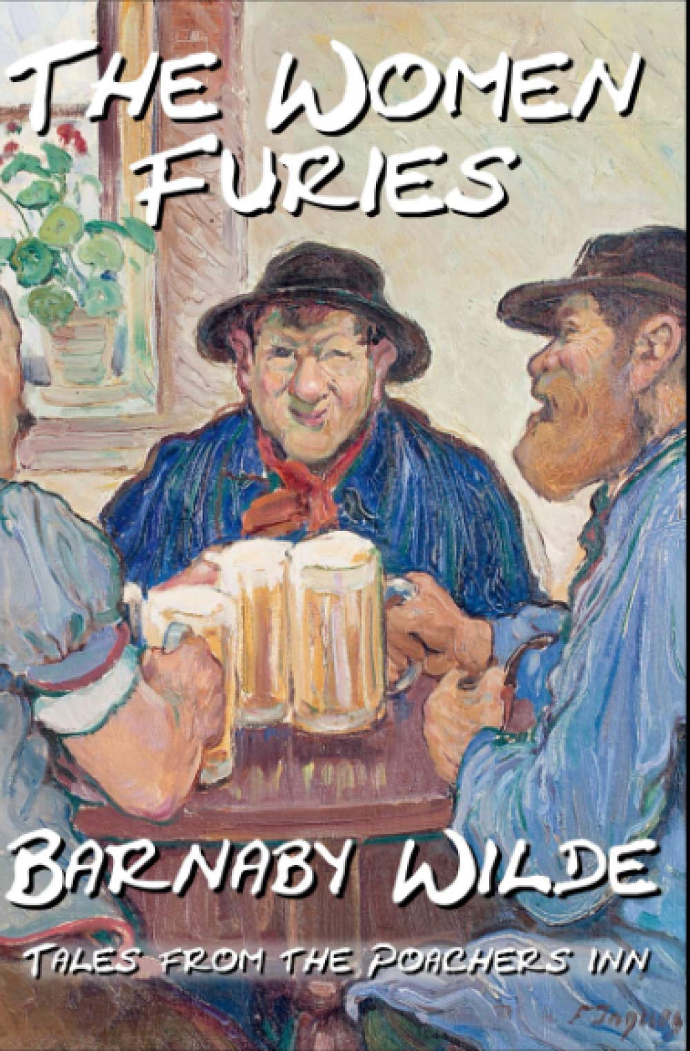 The Women Furies (Tales from The Poachers Inn)