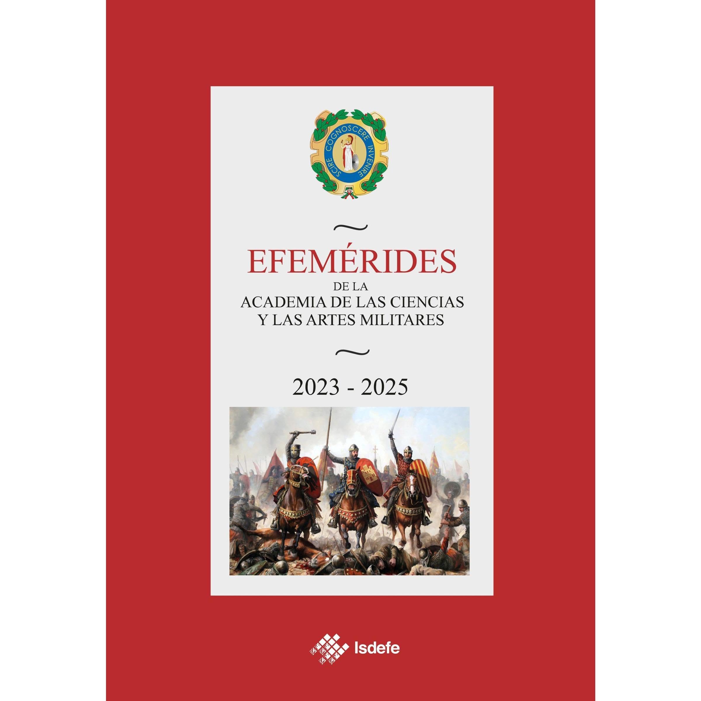 Efemérides de la Academia de las Ciencias y las Artes Militares 2023-2025