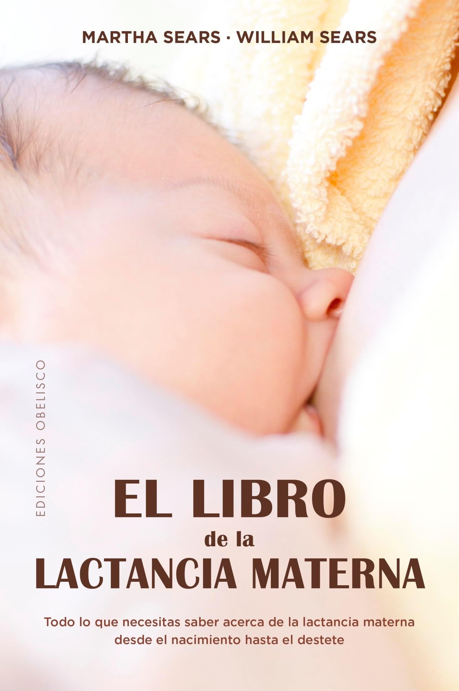 El Libro de la Lactancia Materna (SALUD Y VIDA NATURAL)