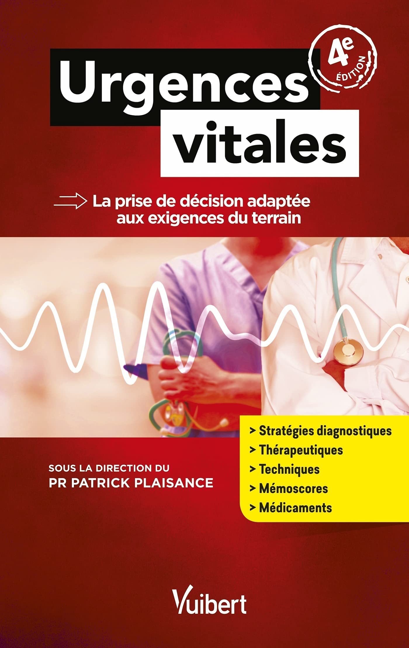 Urgences vitales: La prise de décision adaptée aux exigences du terrain