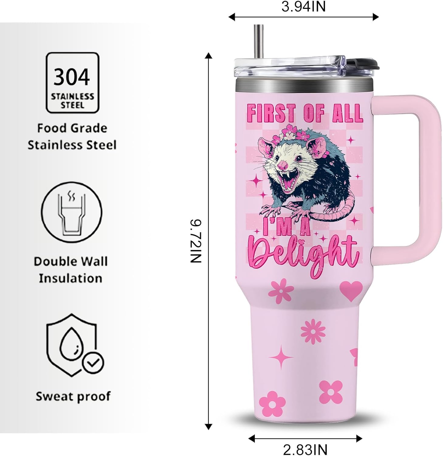 First Of All I'm A Delight Sarcastic Angry Opossum Tumbler 40oz with Handle, Funny Gift for Opossum Lovers Women & Girls, Birthday Christmas Opossums Themed Gifts for Animal & Pet Lover - Image 8