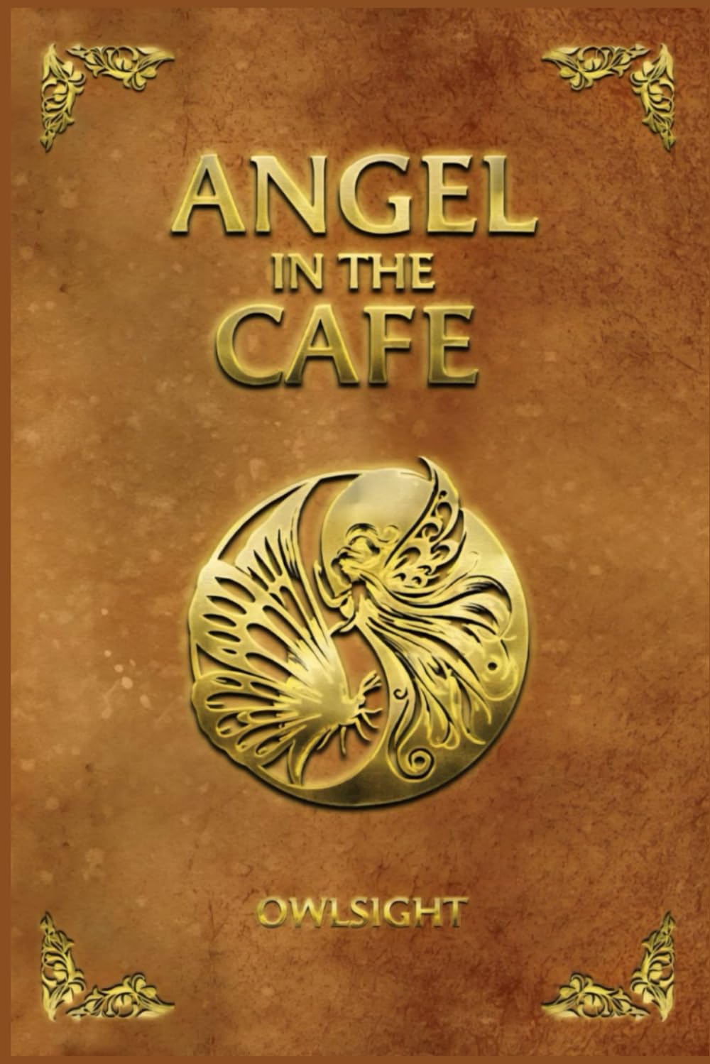 ANGEL IN THE CAFE: A Visionary Novel of Redemption, Divine, Encounter, and the Journey Beyond Death      Paperback – June 17, 2025
