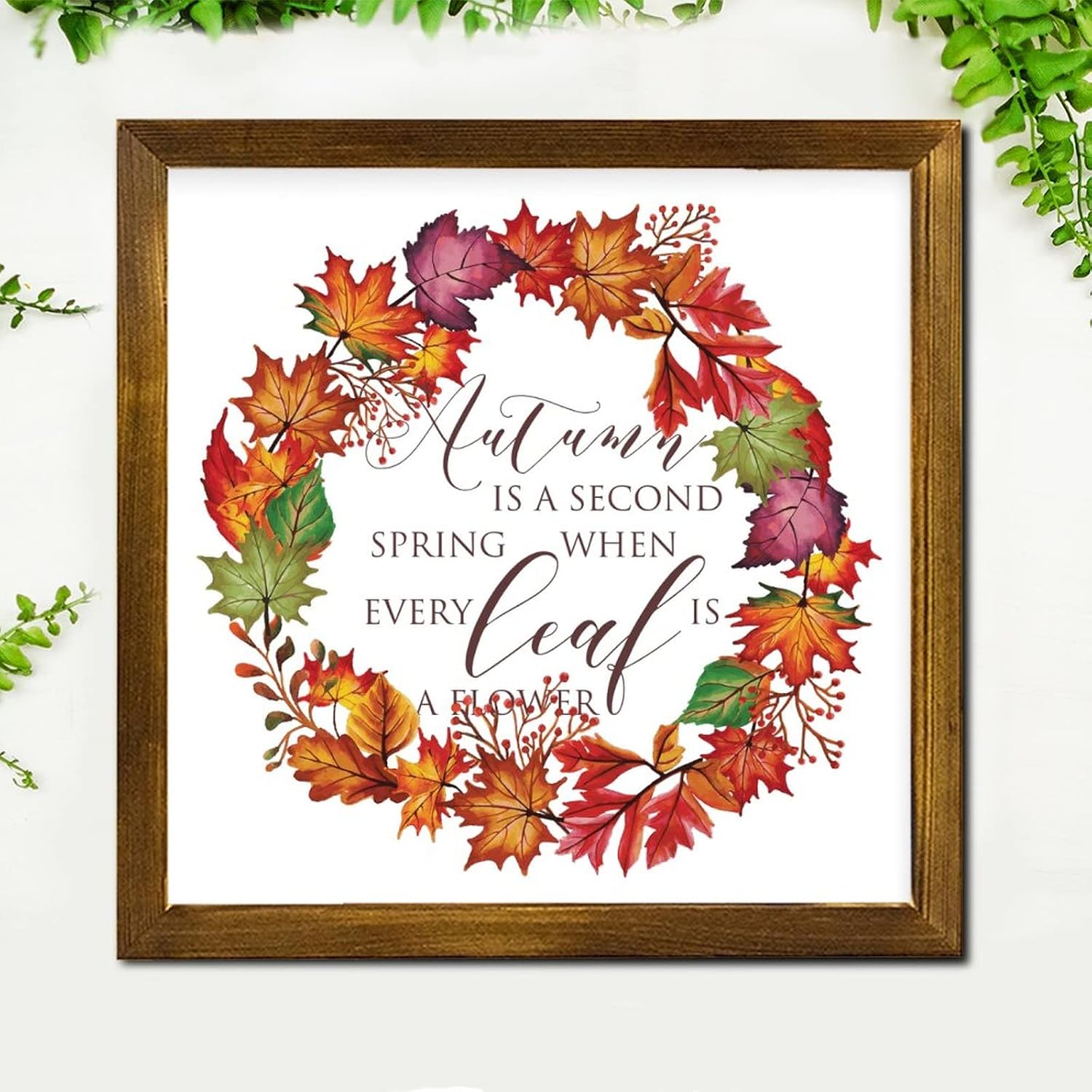 Autumn is A Second Spring Framed Wood Sign Fall Maple Leaves Wreath Wood Block Plaque Retro Harvest Thanksgiving Wood Decor Farmhouse Wall Hanging Plaque for Bedroom Living Room Table 12x12 inch