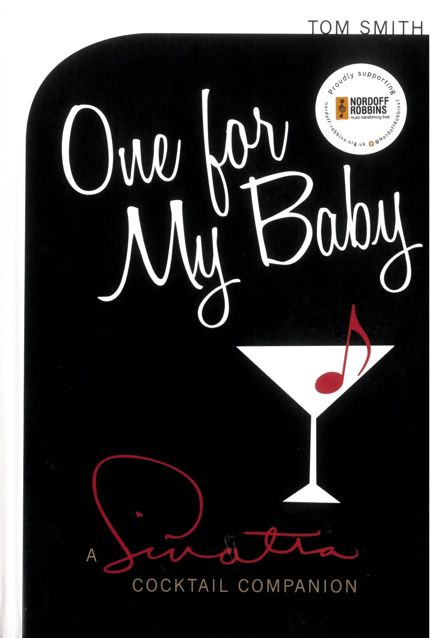 Buy One for My Baby: Cocktails with Frank Sinatra — BookShops.in