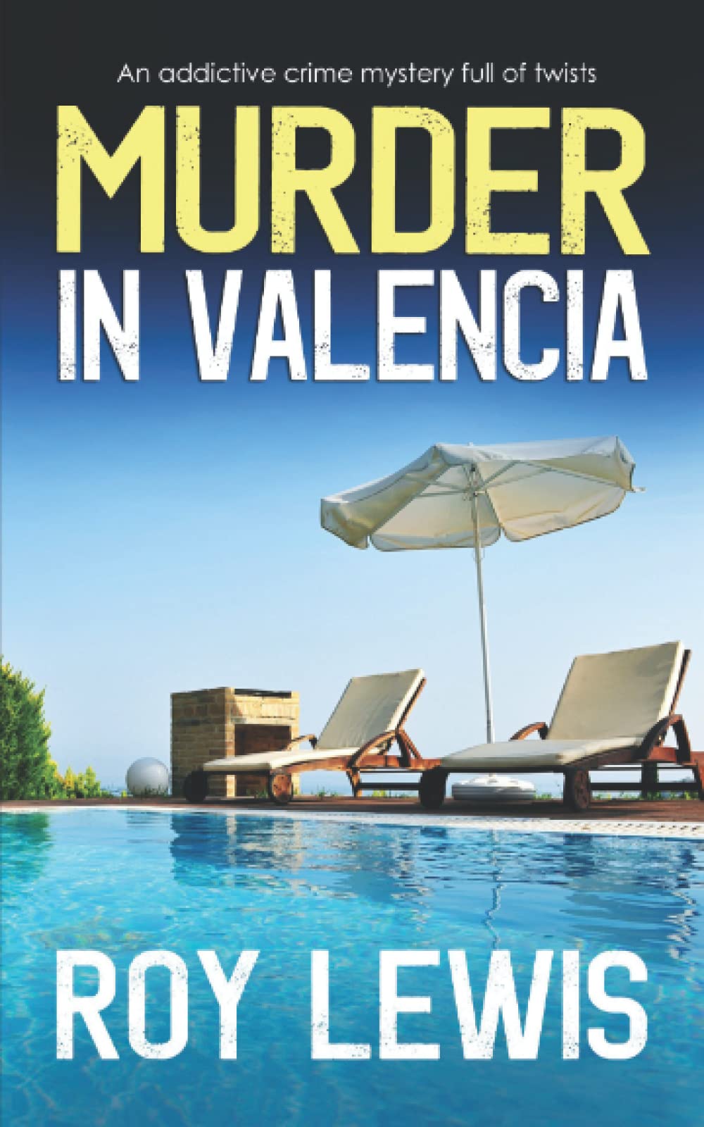 MURDER IN VALENCIA an addictive crime mystery full of twists (Arnold Landon Detective Mystery and Suspense)