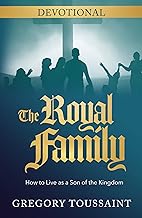 The Royal Family, Vol 2: How to Live as a Son of the Kingdom