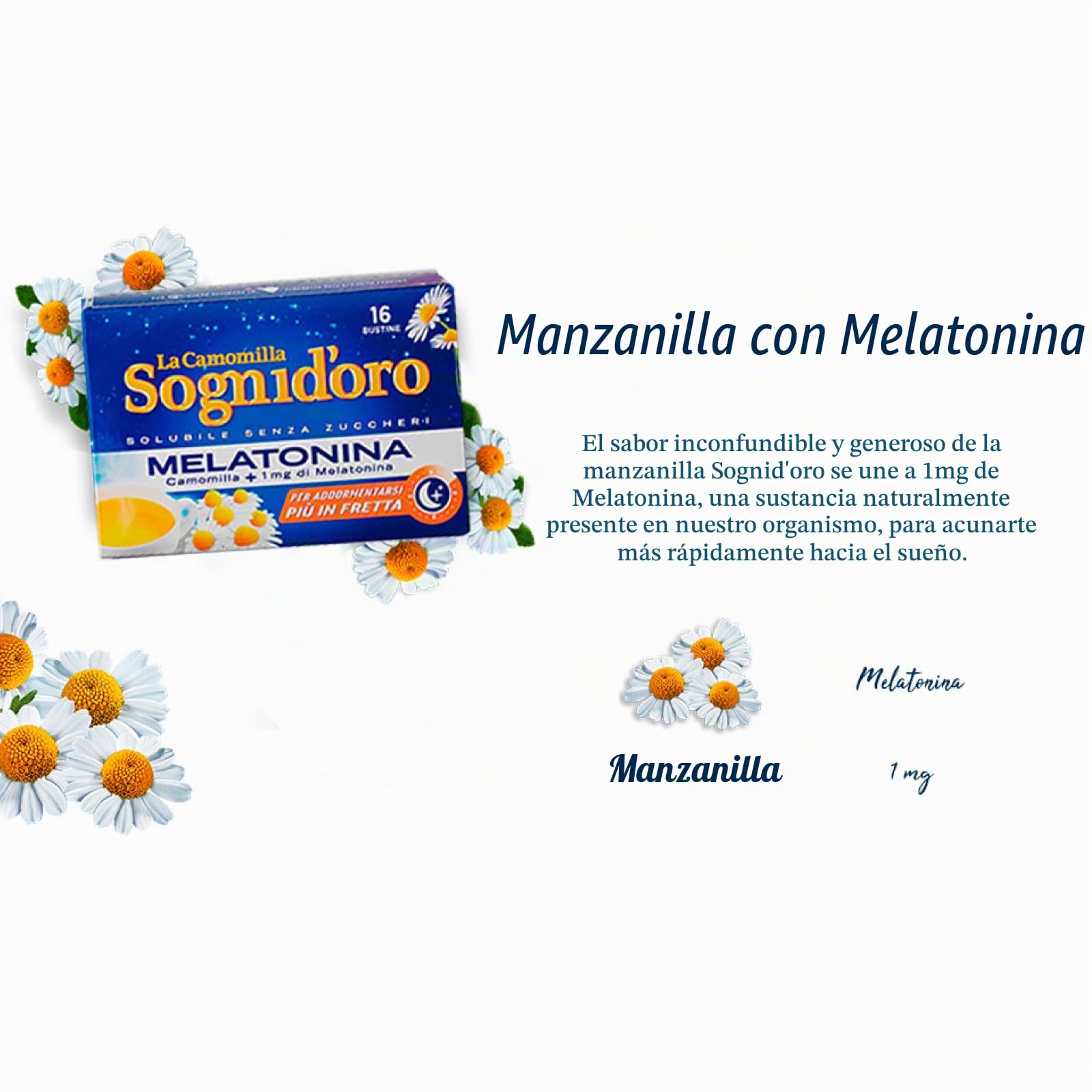 Sognid'oro Plus - Camomila soluble con 1 mg de melatonina sin azúcar para favorecer el sueño – 6 paquetes de 16 bolsitas