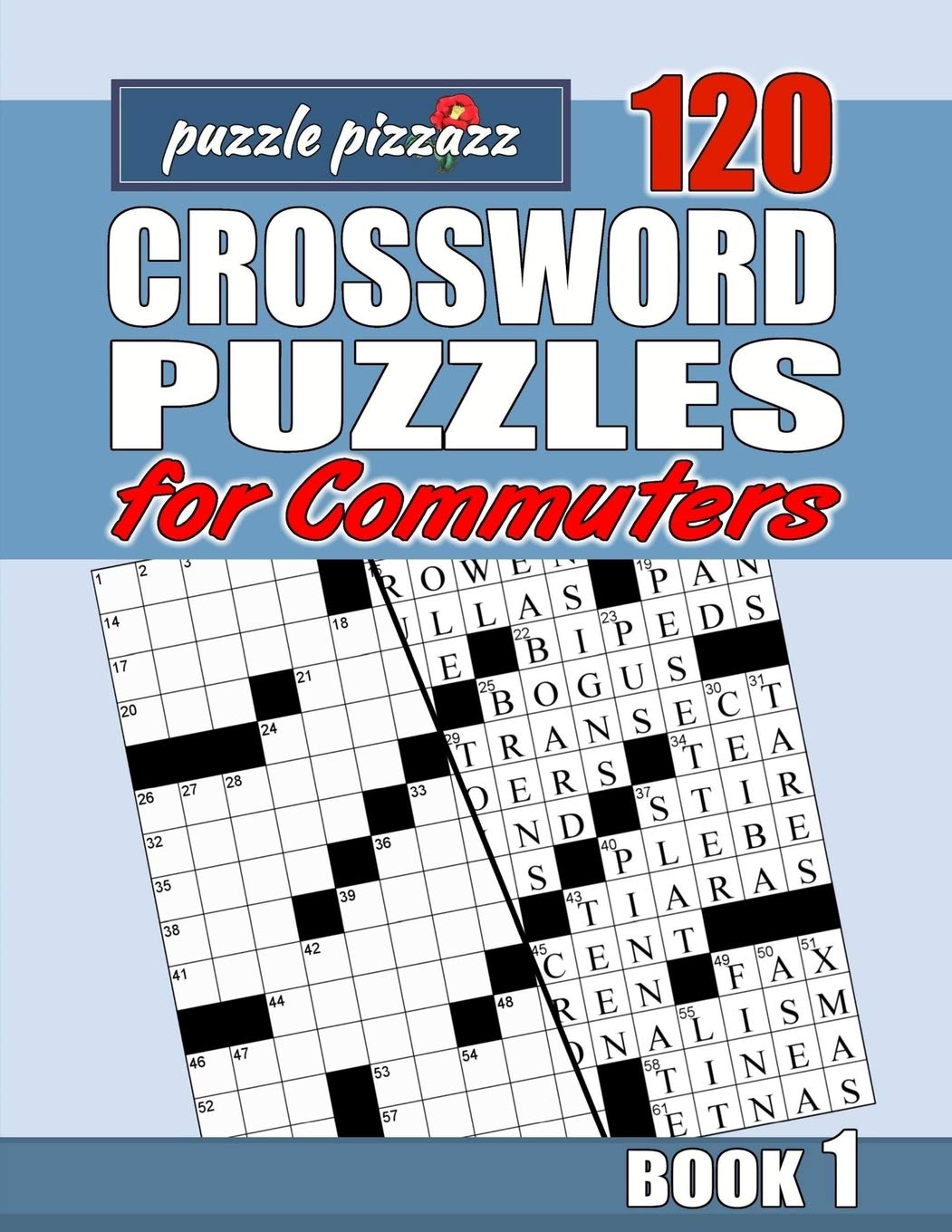 Puzzle Pizzazz 120 Crossword Puzzles for Commuters Book 1 Smart