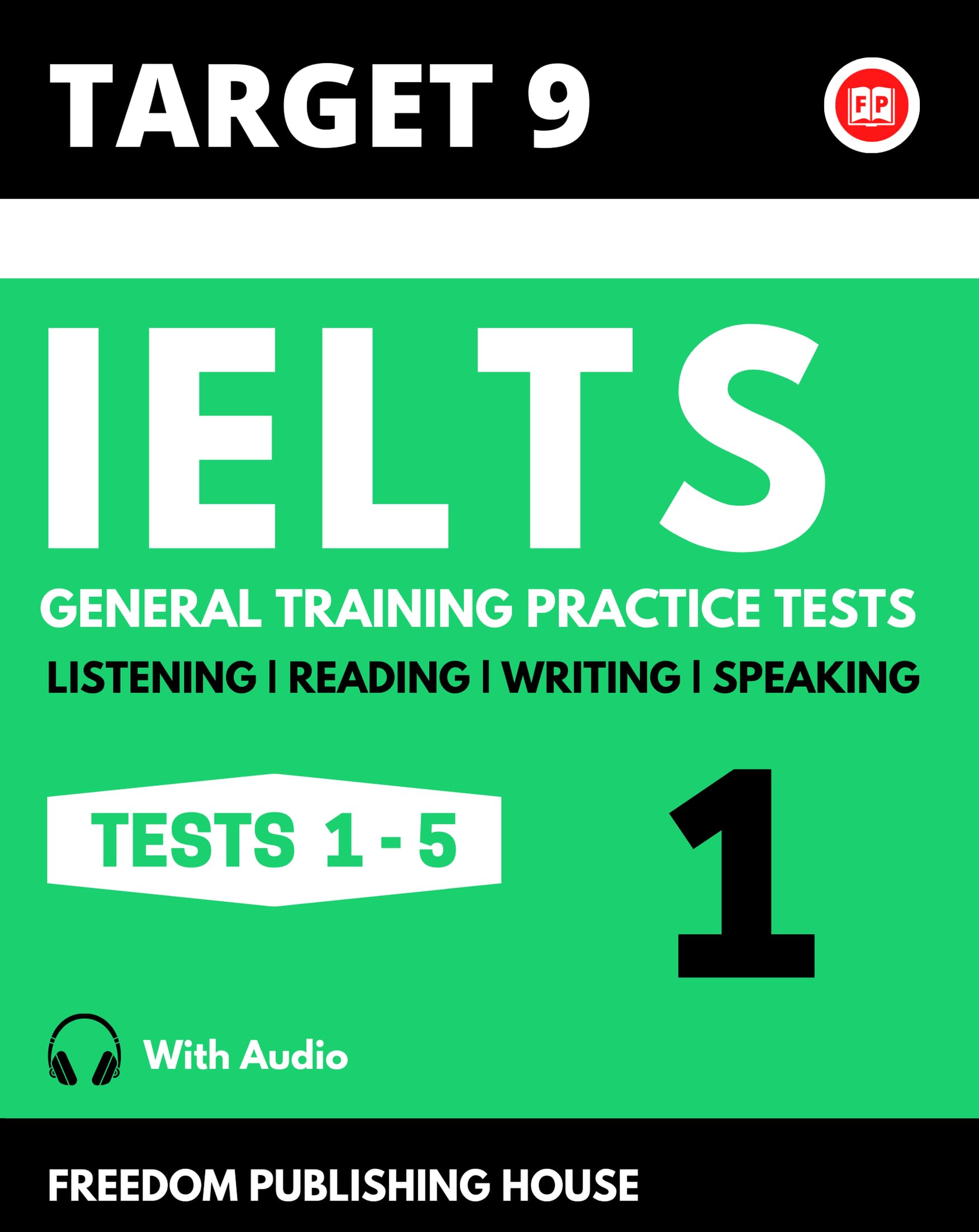 IELTS General Training Practice Tests (2025): Listening | Reading | Writing | Speaking | IELTS all modules