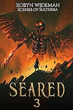 Seared 3: A progression cultivation fantasy
