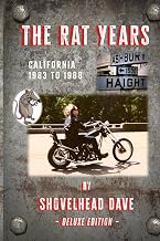 The Rat Years: California 1983 to 1988
