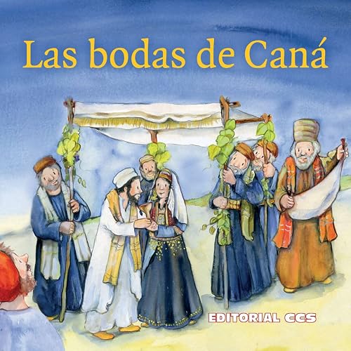 Las bodas de Caná: Una historia del Nuevo Testamento según Juan 2, 1-11: 22
