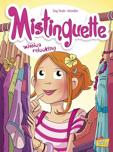 Mistinguette - tome 5 Mission relooking (05)