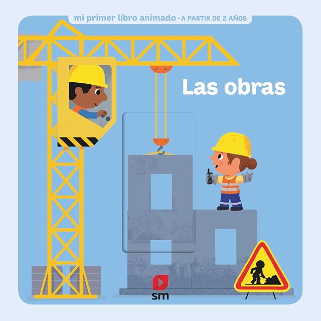Portada de Mi Primer Libro Animado : Las Obras