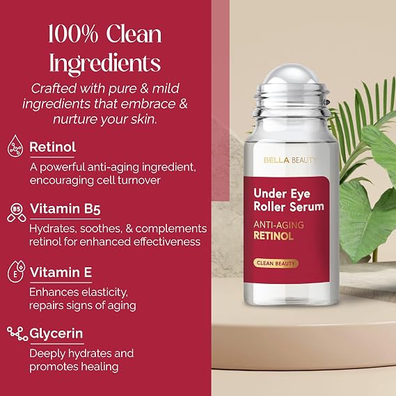 Bella Beauty Retinol Under Eye Serum Firming & Smoothing Roller for Puffiness & Dark Circles Dermatologist Tested, Anti-Aging Korean Skin Care Vegan, Clean Beauty, Non-GMO 1.69 Fl Oz