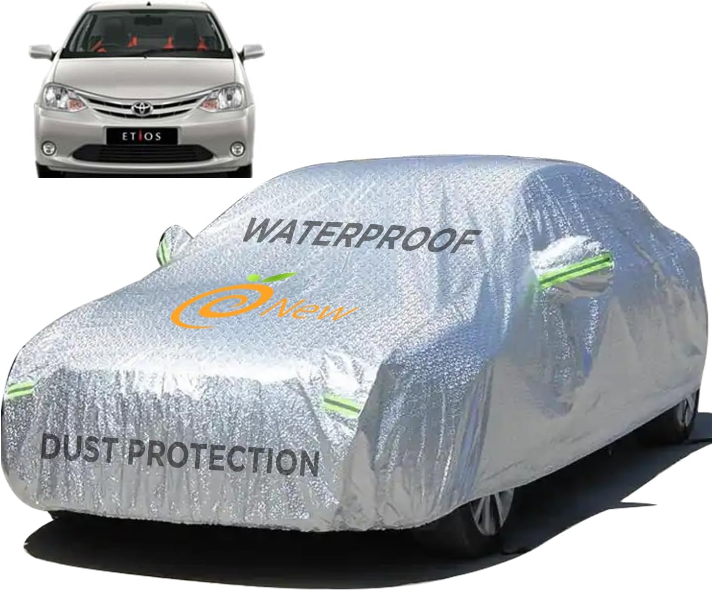 Enew Waterproof Textured with Triple Stitching Car Cover for Toyota ETIOS - Ultra Surface Body Protection, Mirror, Dust, UV Shield, without Antenna Pockets - Silver Look