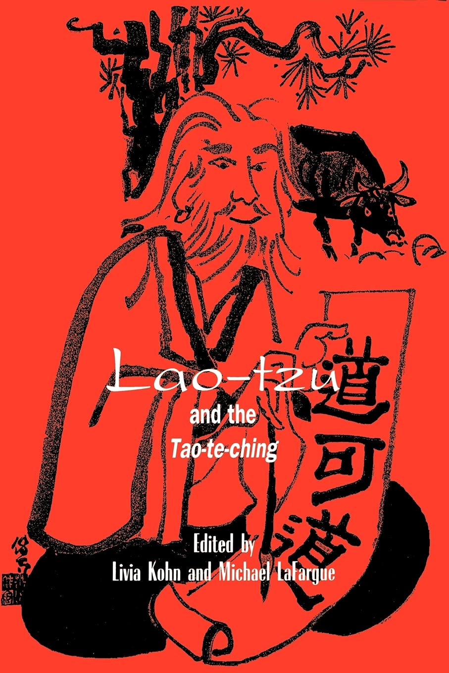 Lao-Tzu and the Tao-Te-Ching