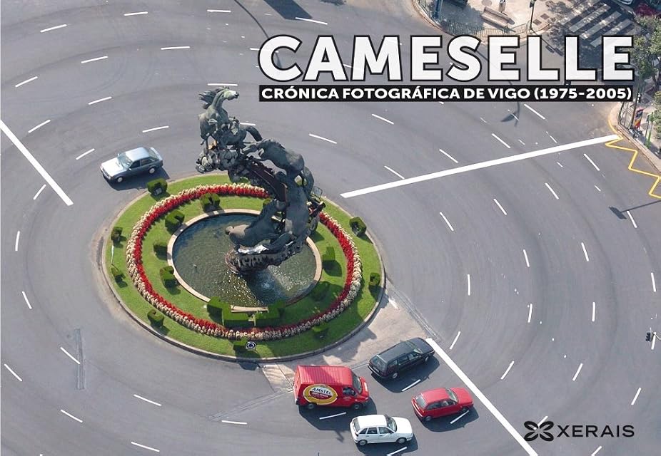 Portada de Cameselle. Crónica fotográfica de Vigo