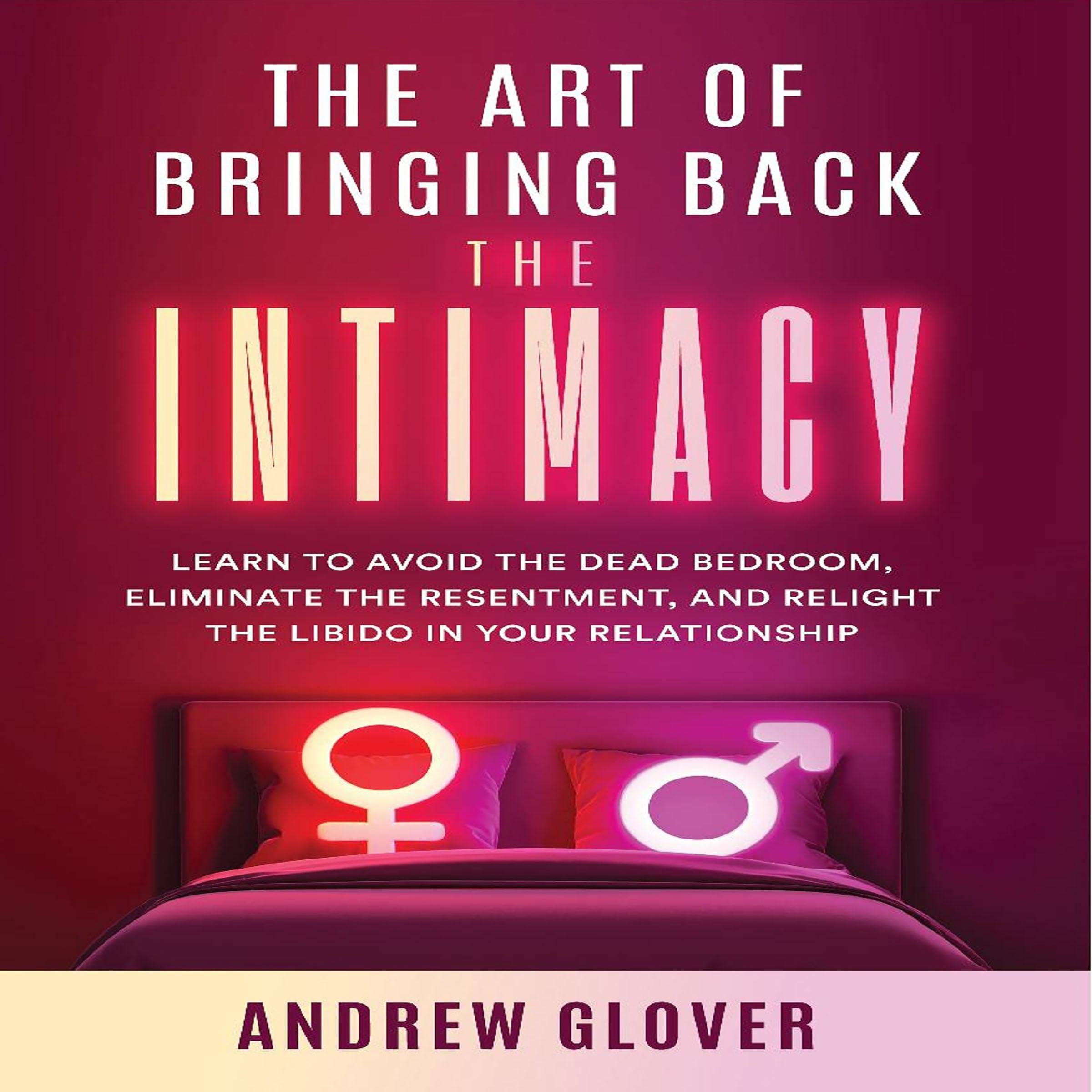 Cover art for The Art of Bringing Back the Intimacy