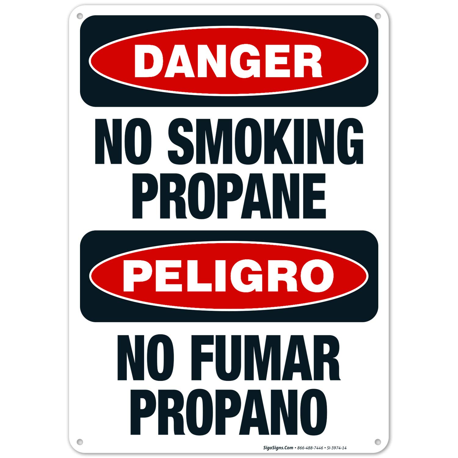No Smoking Propane Bilingual Sign, OSHA Danger Sign, 10x14 Inches, Rust Free .040 Aluminum, Fade Resistant, Indoor/Outdoor Use, Made in USA