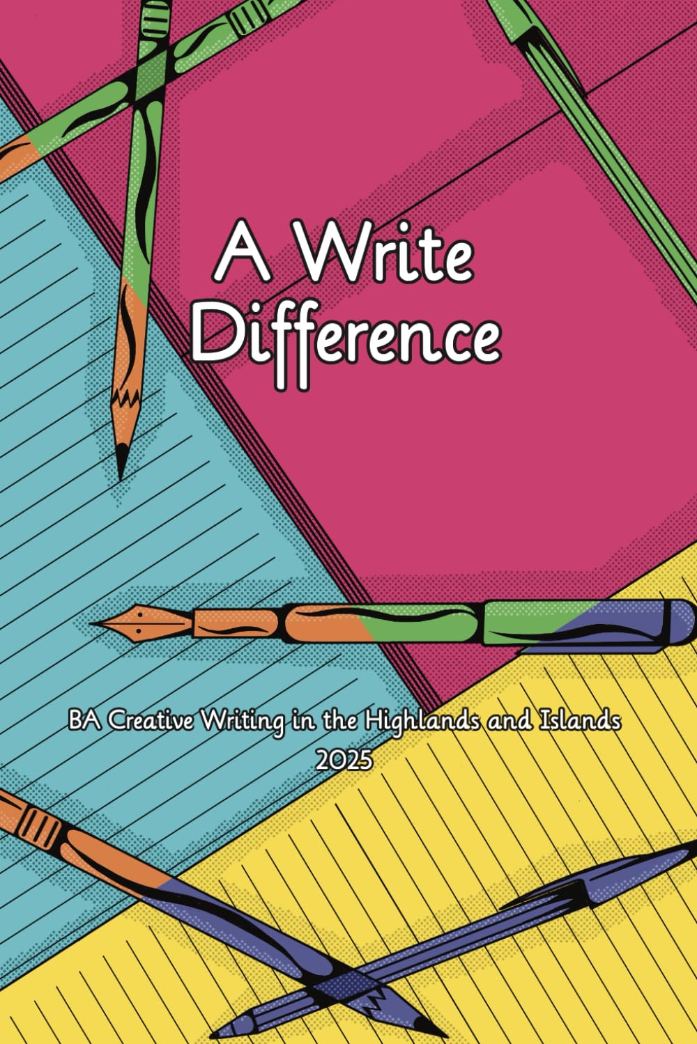 A Write Difference: Northern Writes: Volume 3