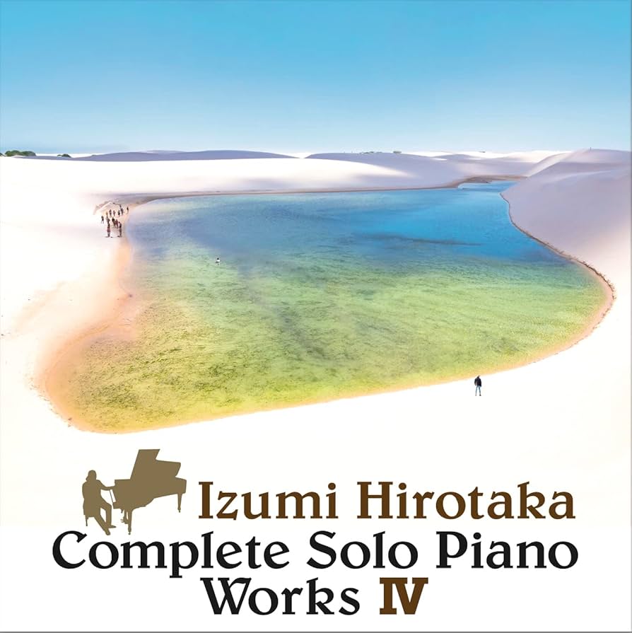 クラシック Izumi Hirotaka Complete Solo Piano works クラシック Izumi Hirotaka Complete Solo Piano works COMPLETE