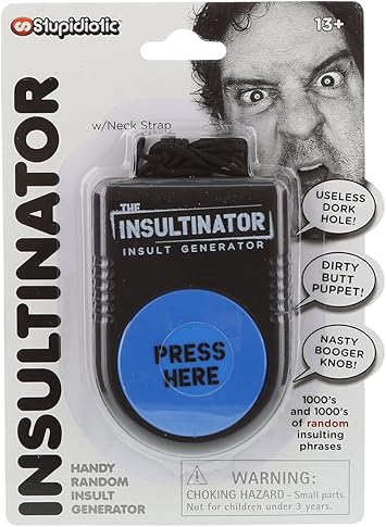 Amazon Com Stupidiotic The Insultinator Insult Generator W Neck Strap Toys Games