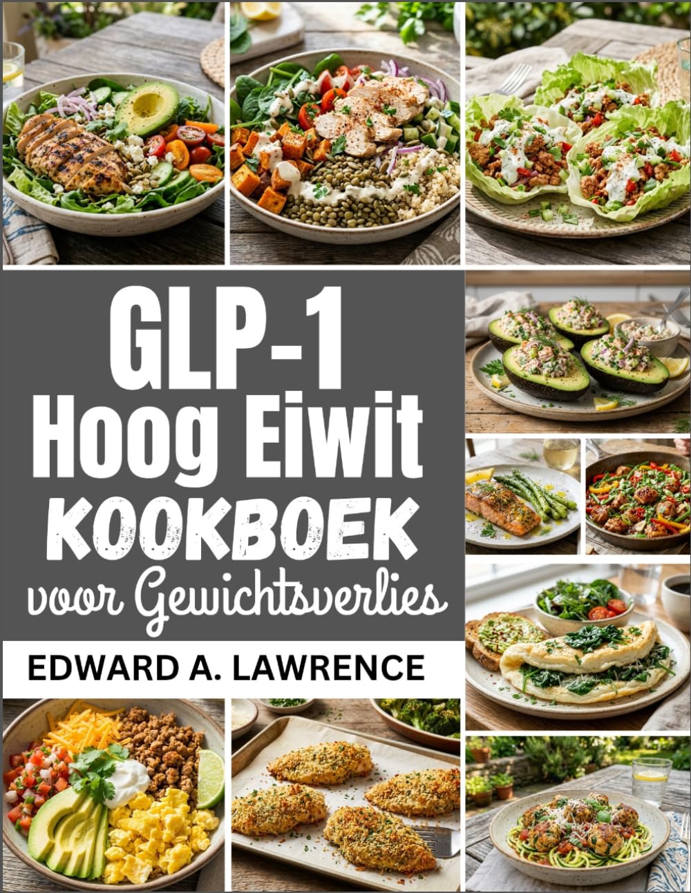 GLP-1 Hoog Eiwit Kookboek voor Gewichtsverlies