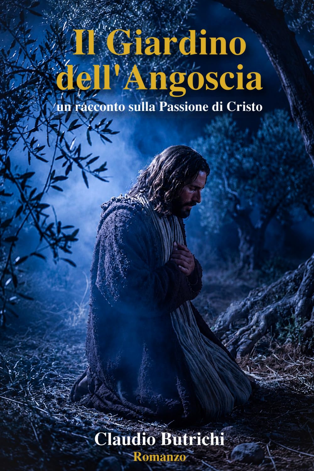 Il Giardino dell'Angoscia: Un racconto sulla Passione di Cristo