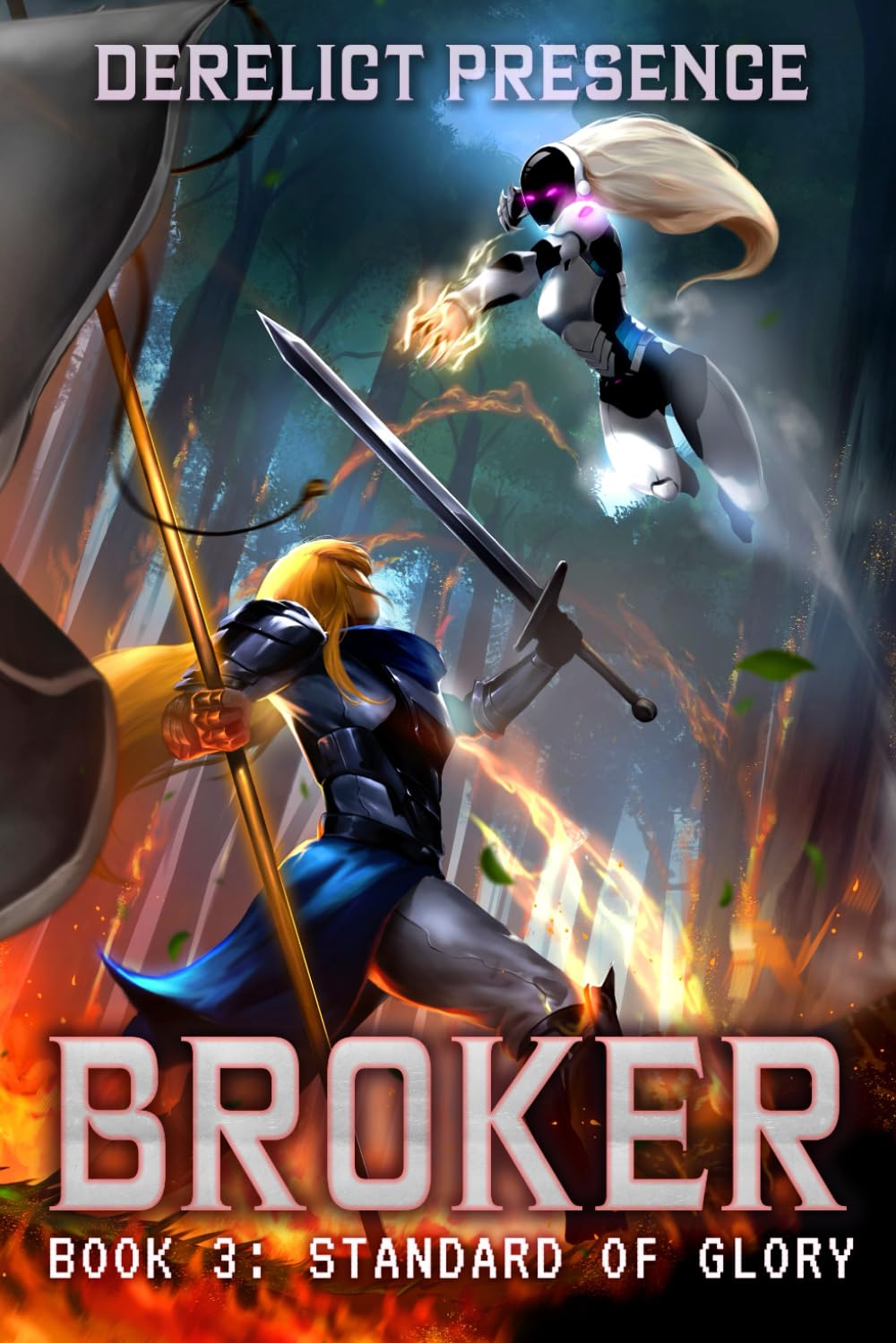 Standard of Glory: A Time Regression LitRPG (Broker Book 3)
