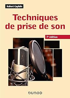 Techniques de prise de son – 7e éd.
