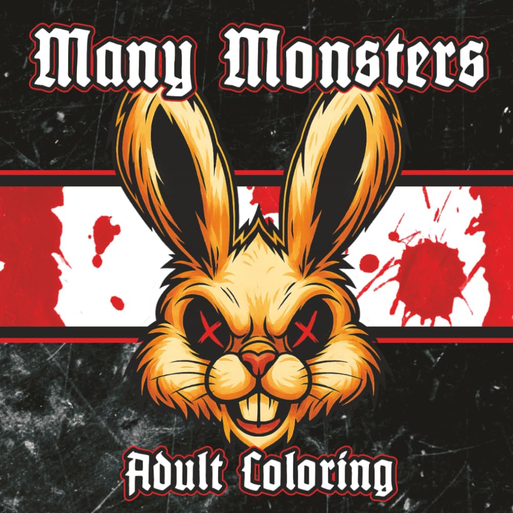 Many Monsters - Adult Coloring: A creepy coloring experience that’s great for relaxing and stress relief