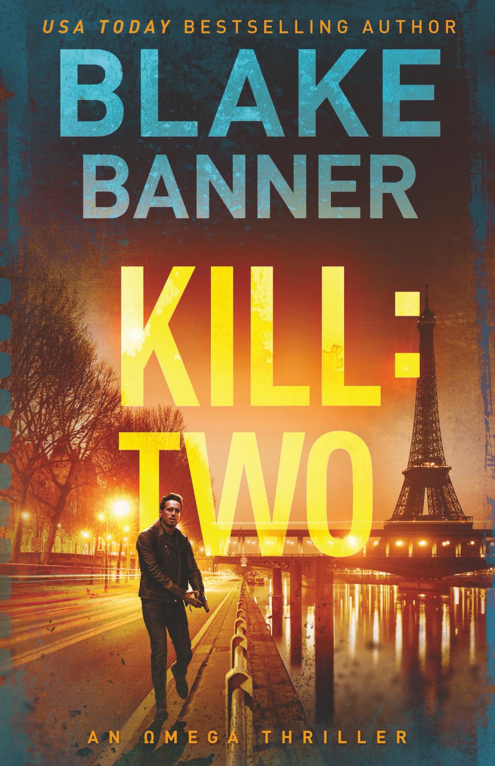 Kill: Two (Omega Series)