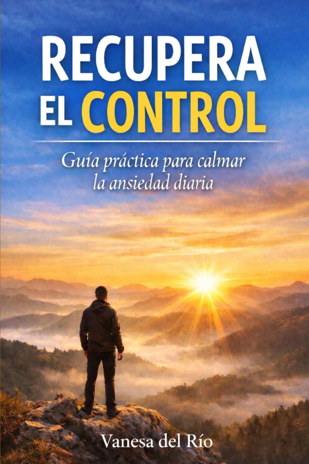 Recupera el Control: Guía para calmar la ansiedad
