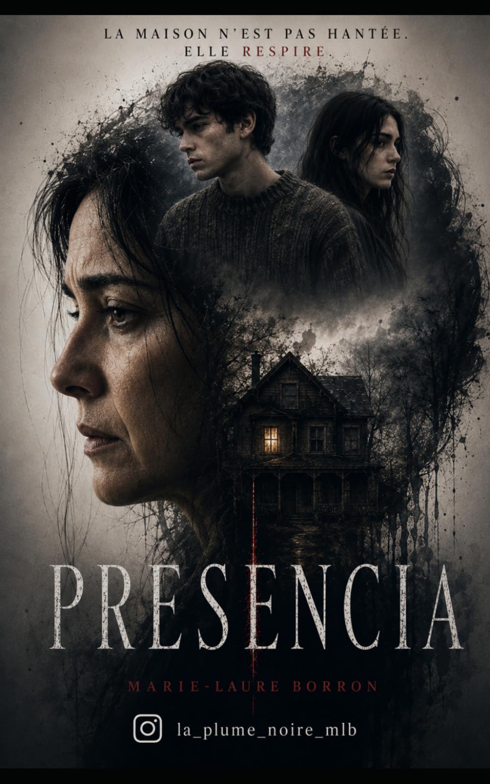 PRESENCIA: La maison n'est pas hantée. Elle respire.