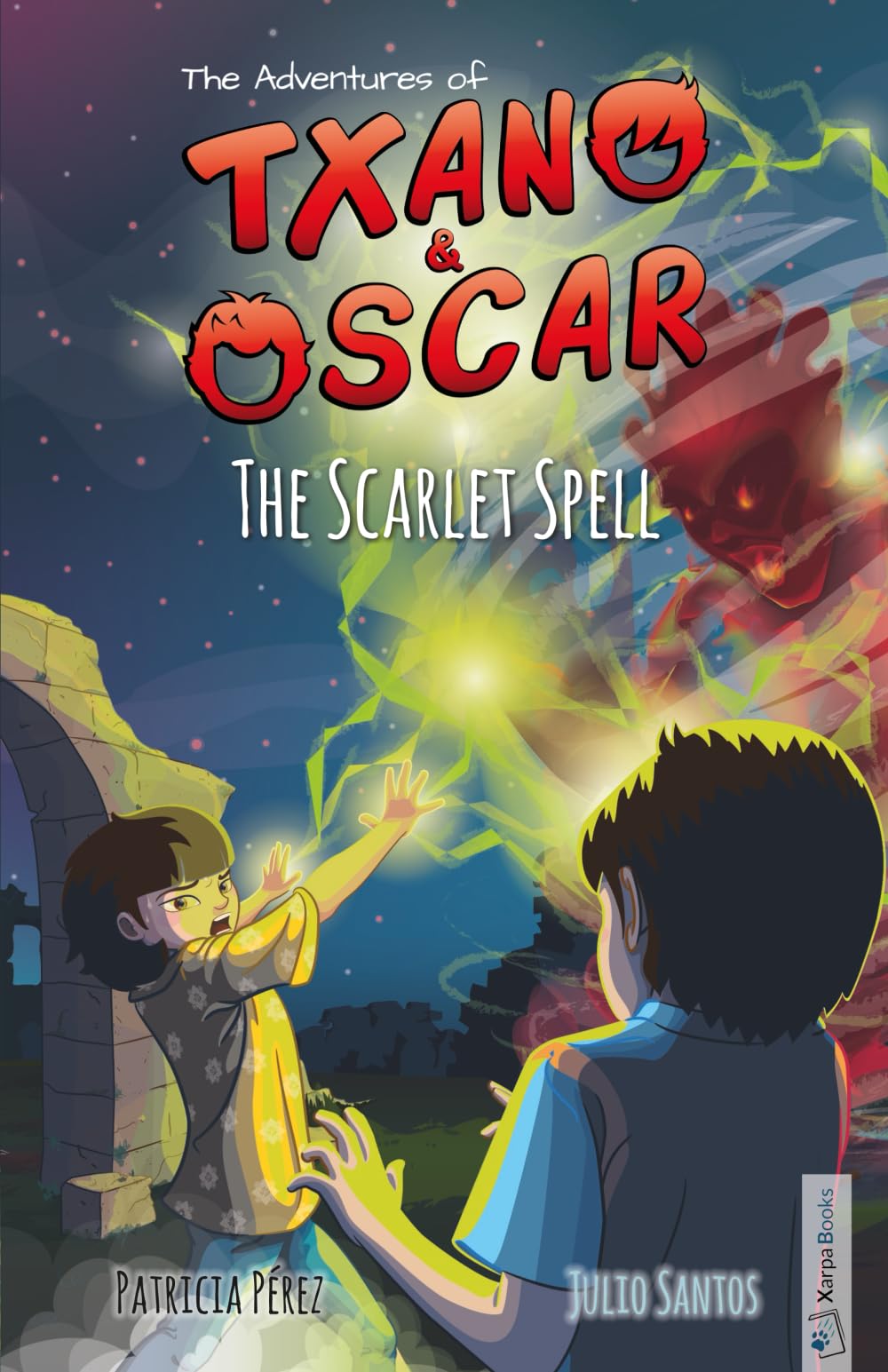 Txano & Oscar 5 - The Scarlet Spell: Illustrated mystery and adventure books for children (age 7-12) (The Adventures of Txano and Oscar)