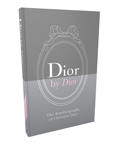 Dior by Dior: Deluxe Edition: Deluxe Edition