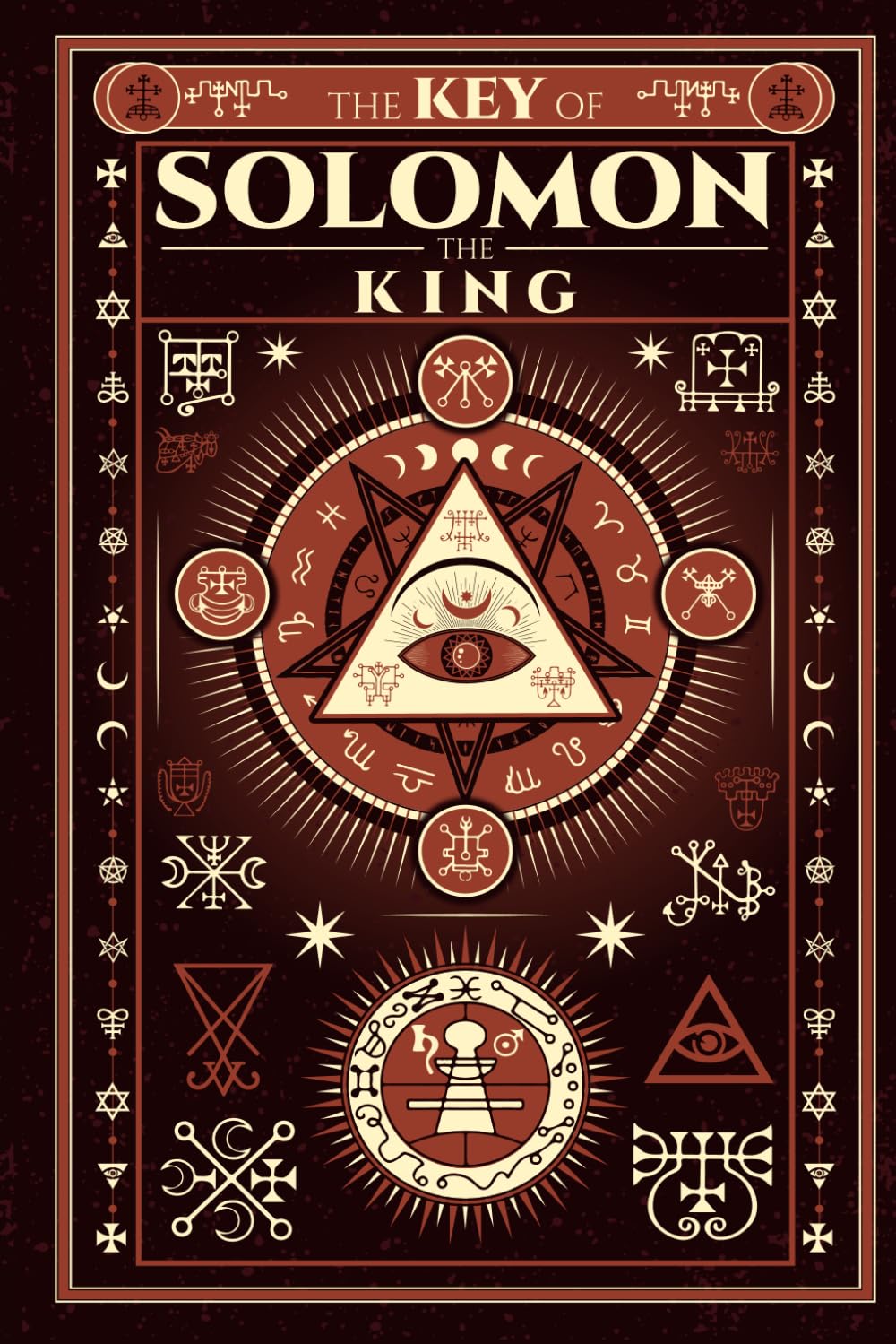 They Key of Solomon The King - Complete Illustrated Edition