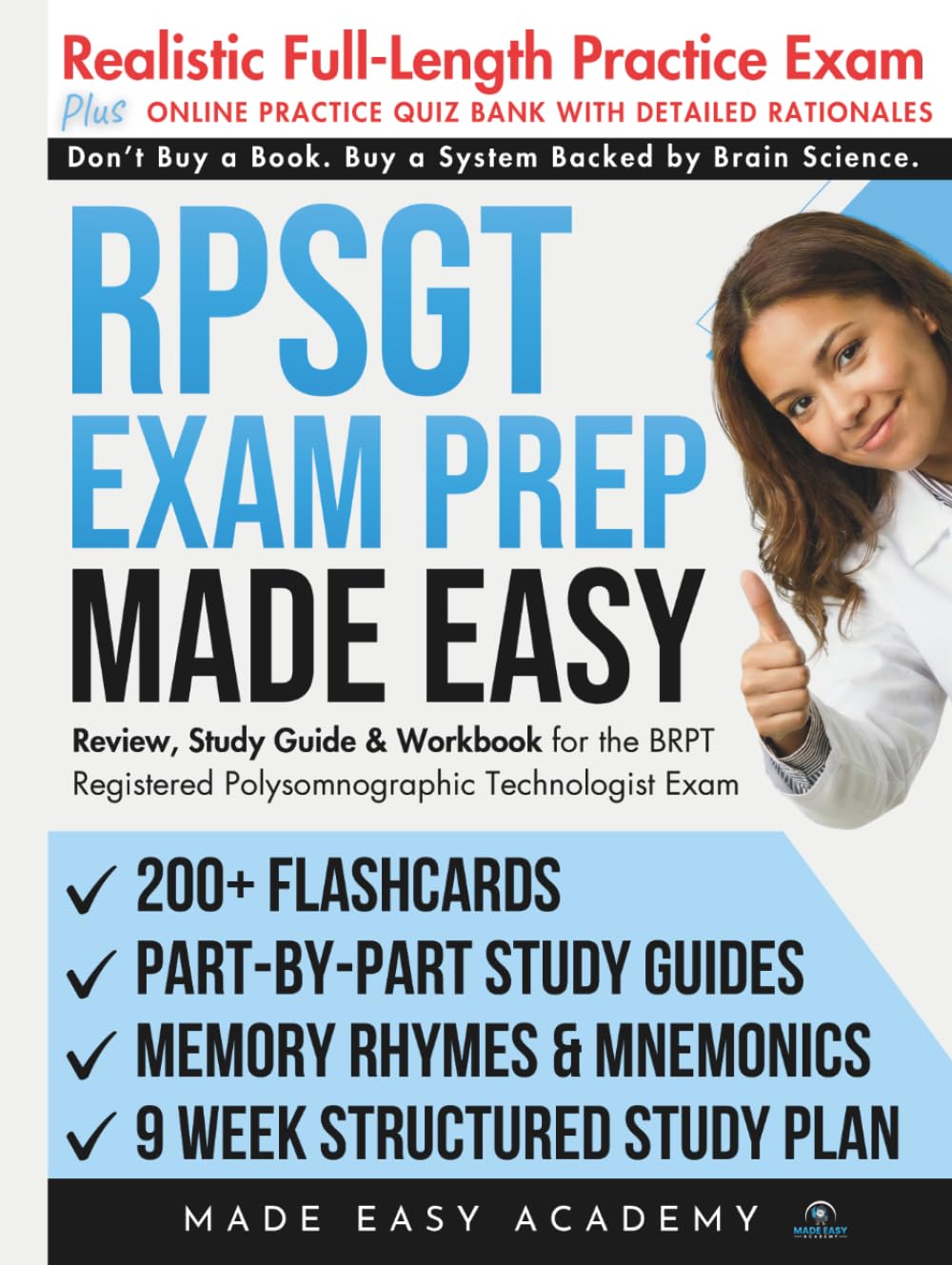 RPSGT Exam Prep Made Easy: Review, Study Guide & Test Prep for the BRPT Registered Polysomnographic Technologist Exam: Flashcards, an Online Quiz ... Practice Test (Made Easy Academy Series)